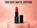 Too Cute Matte Lipstick